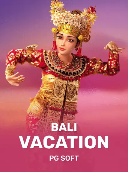 Bali Vacation